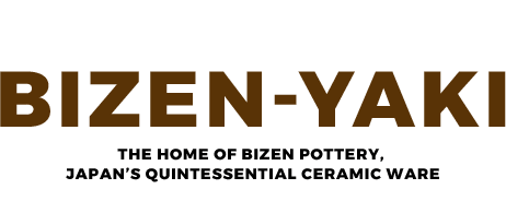 BIZEN-YAKI The home of Bizen pottery, Japan’s quintessential ceramic ware